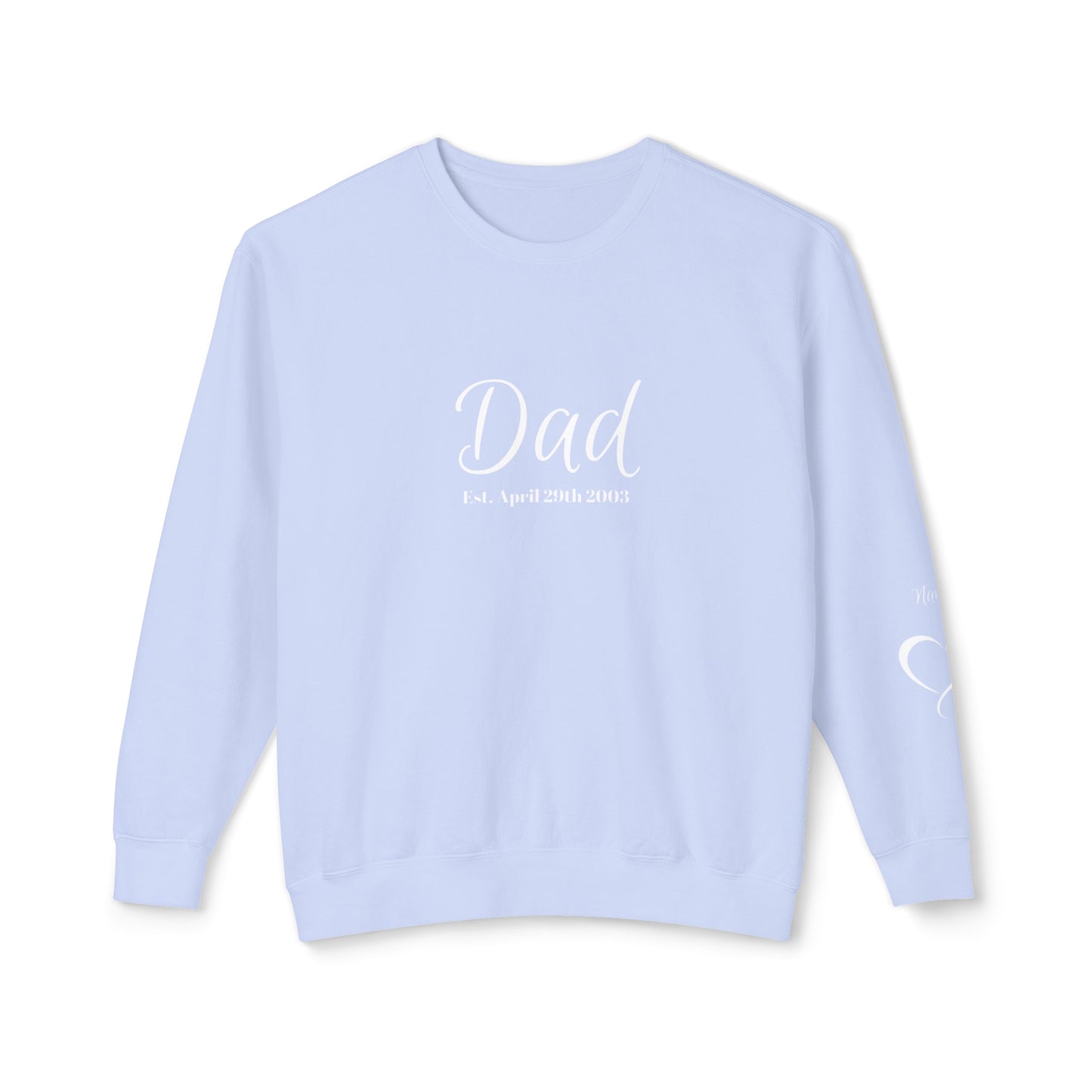 Custom Dad Sweatshirt Name On Sleeve With Heart| Gift for Dad