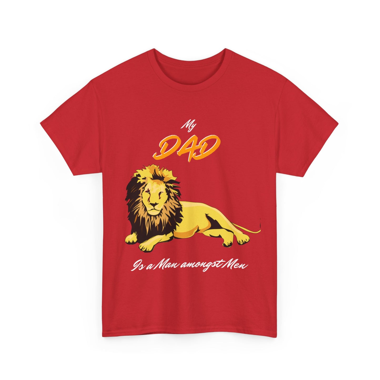 My Dad is A Man Amongst Men T Shirt Gift