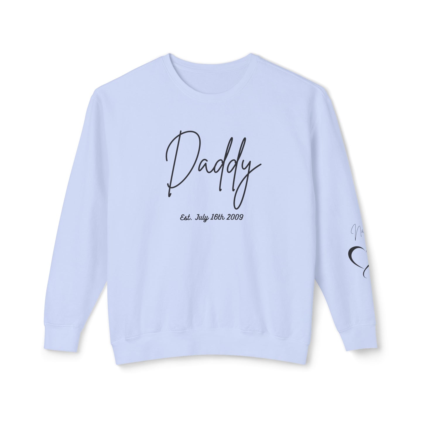 Custom Daddy| Grandpa Sweatshirt, Name On Sleeve With Date Gift