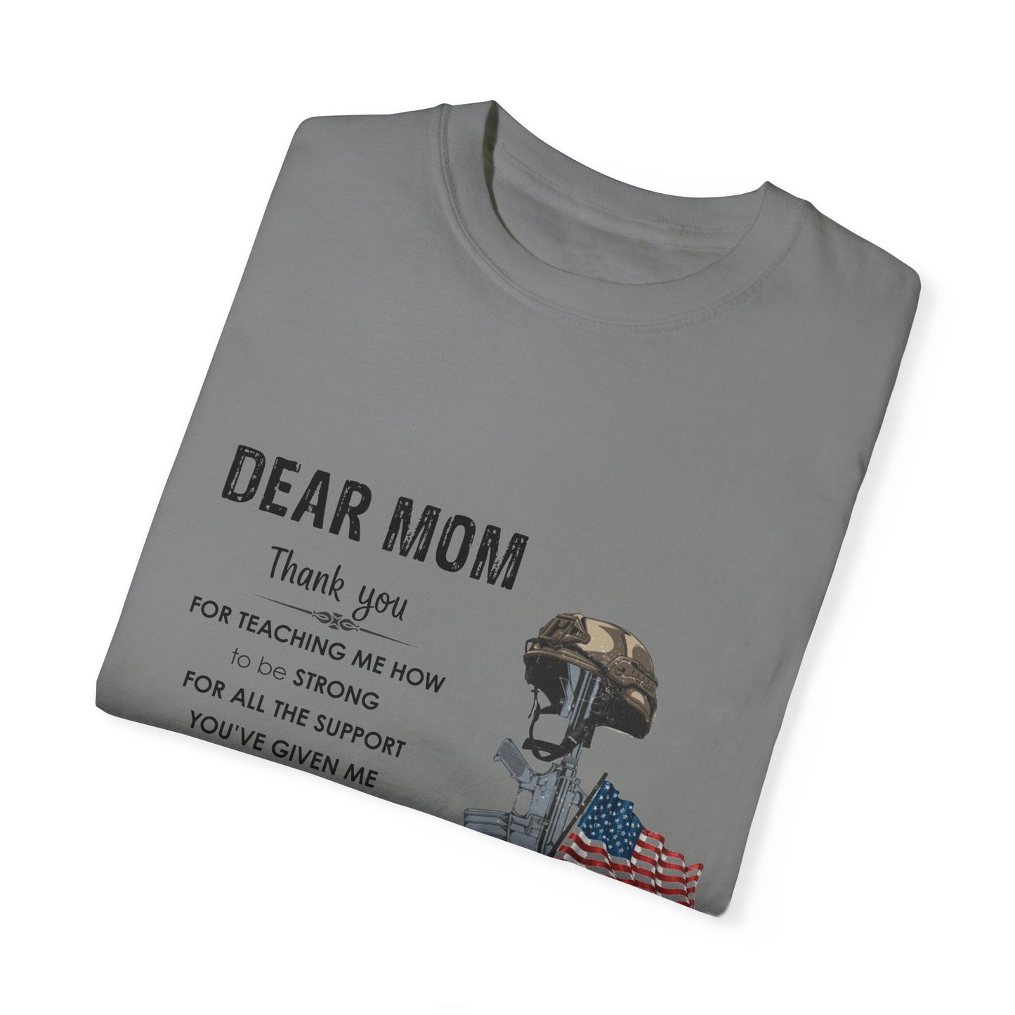 To my Mom| Dear Mom Unisex Garment-Dyed T-shirt