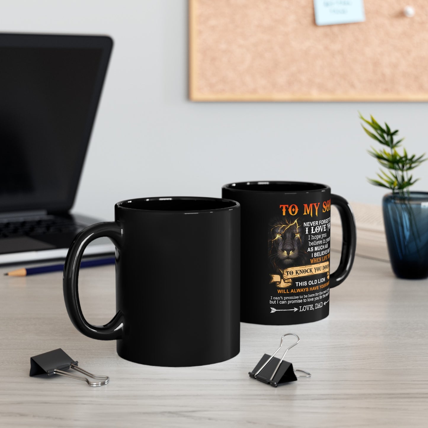 To My Son | Always Have Your Back Black Mug (11oz)