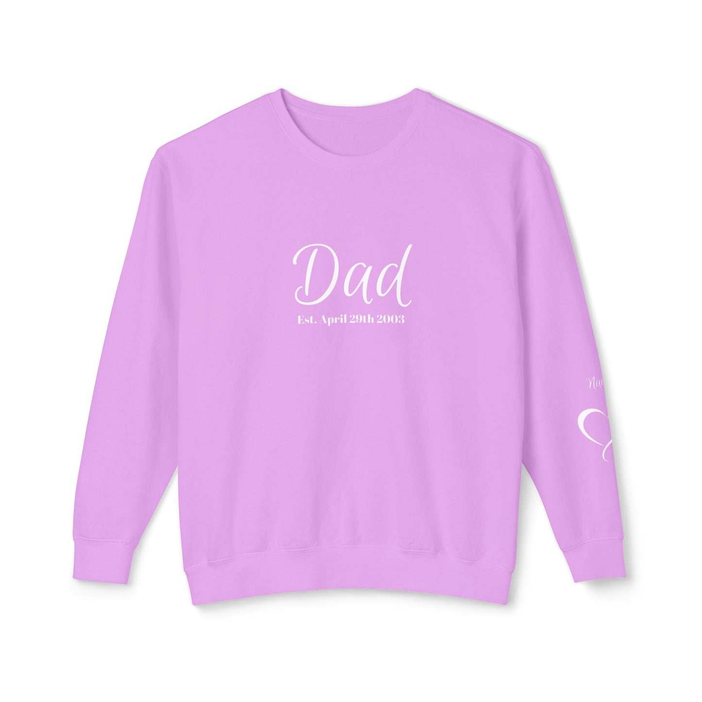 Custom Dad Sweatshirt Name On Sleeve With Heart| Gift for Dad