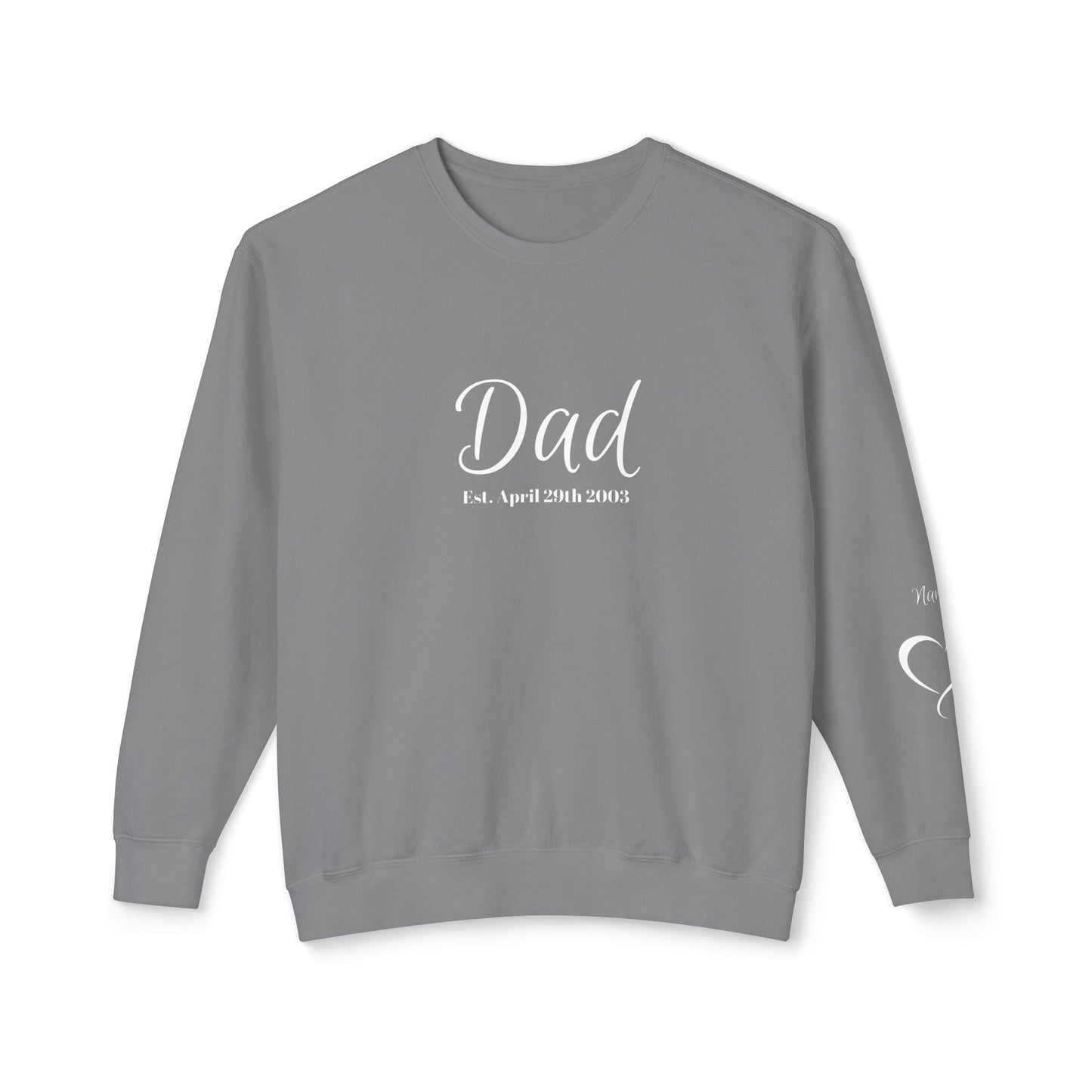 Custom Dad Sweatshirt Name On Sleeve With Heart| Gift for Dad