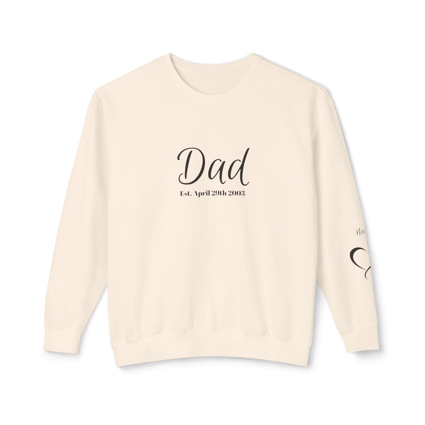 Custom Dad Sweatshirt| Year and names