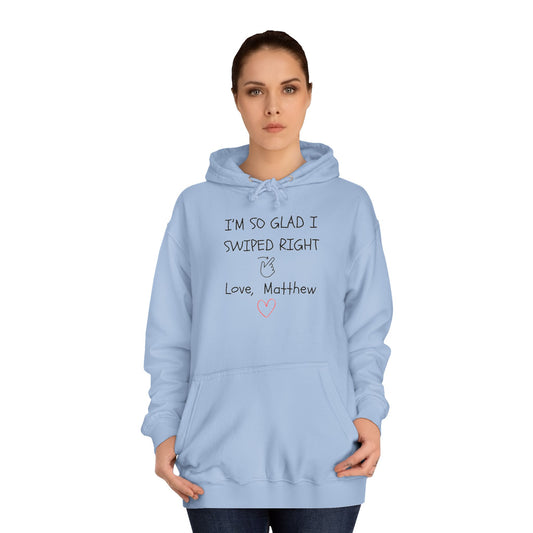 Funny Swipe Right Lover| Friend Hoodie - Soft and Comfortable Unisex Design