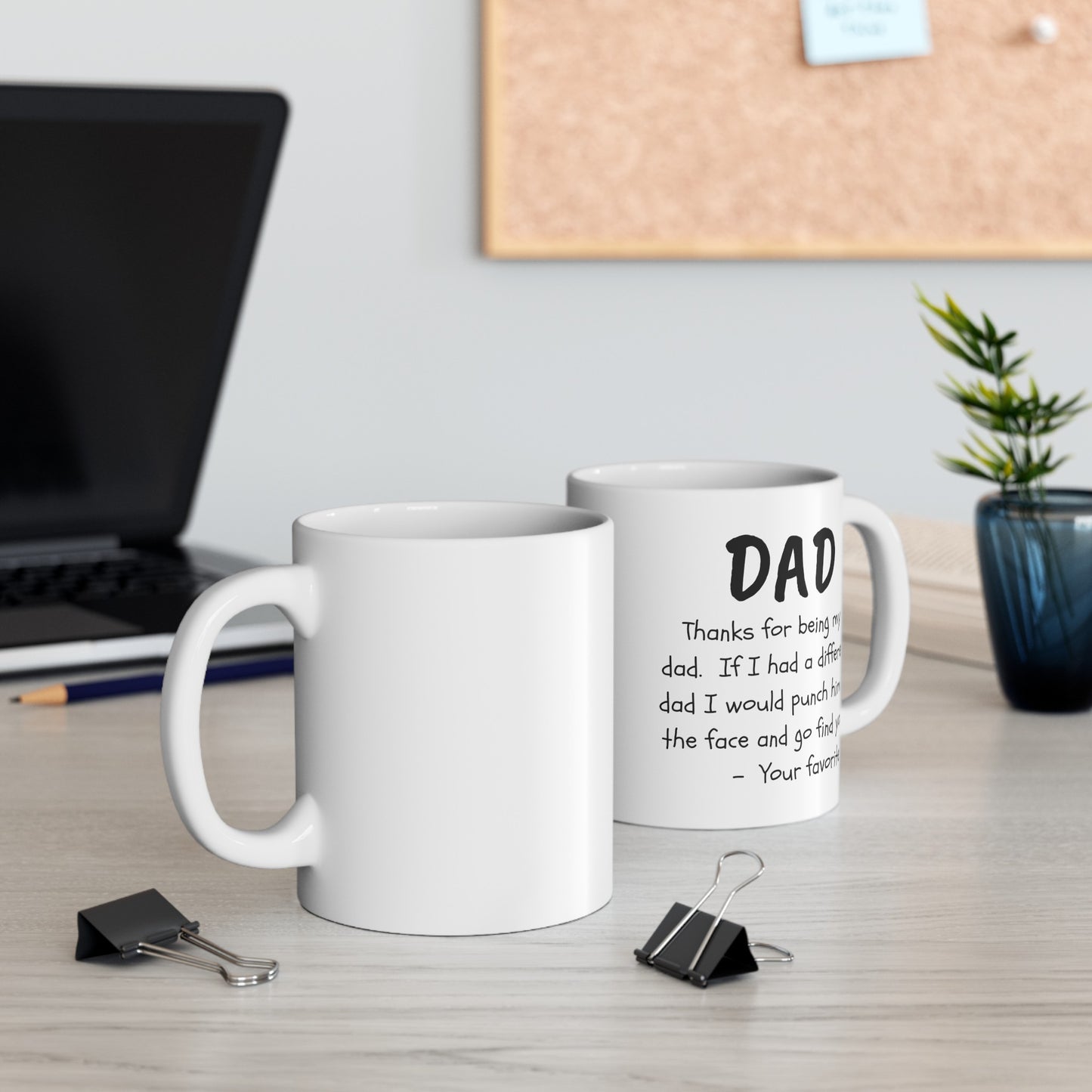 Dad | Punch You in the Face Ceramic Mug 11 oz