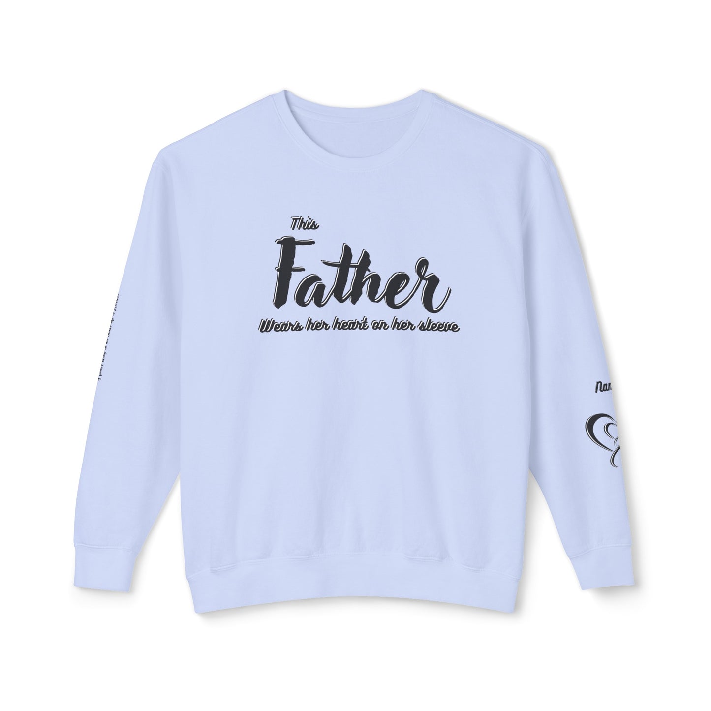 Father|Dad Lightweight Crewneck Sweatshirt