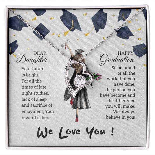 For Graduate | Dear Daughter, We Love You - Forever Love Necklace